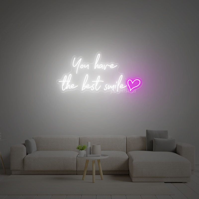 “YOU HAVE THE BEST SMILE” LED Neon Sign - POLARIS LED NEON SIGN WHITE