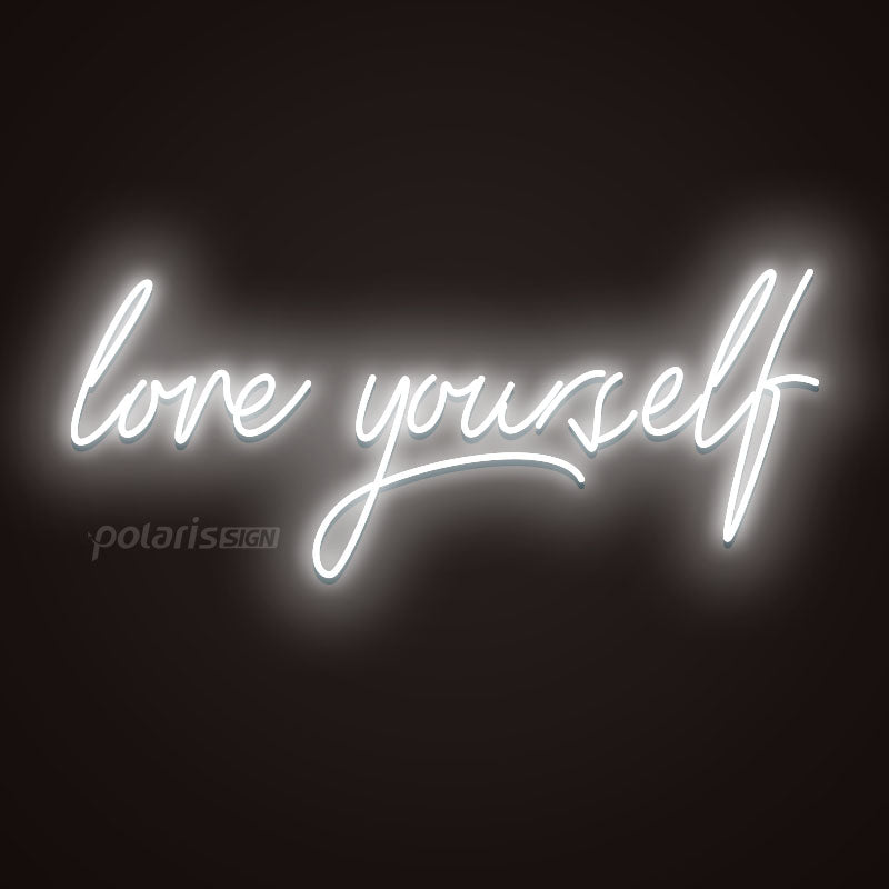 “LOVE YOURSELF”LED Neon Sign - Neon Sign - POLARIS SIGN WHITE