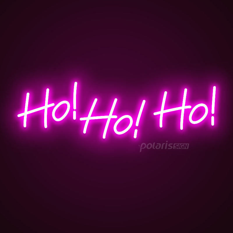“Ho Ho Ho”  LED Neon Sign - POLARIS LED NEON SIGN PINK