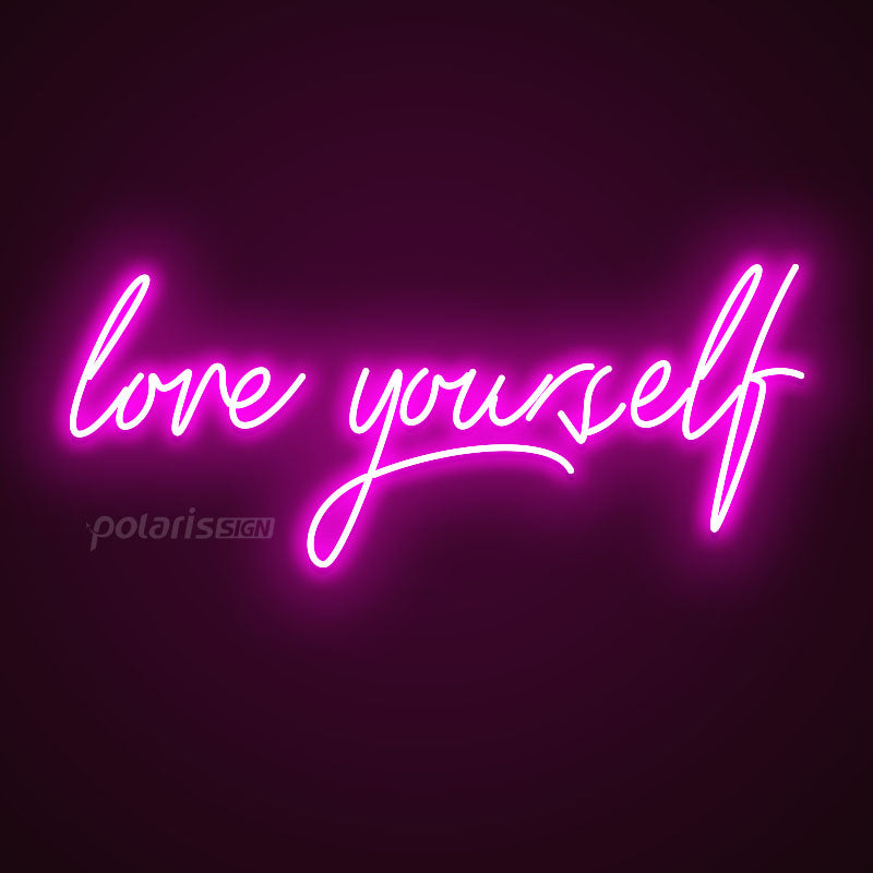 “LOVE YOURSELF”LED Neon Sign - Neon Sign - POLARIS SIGN PINK
